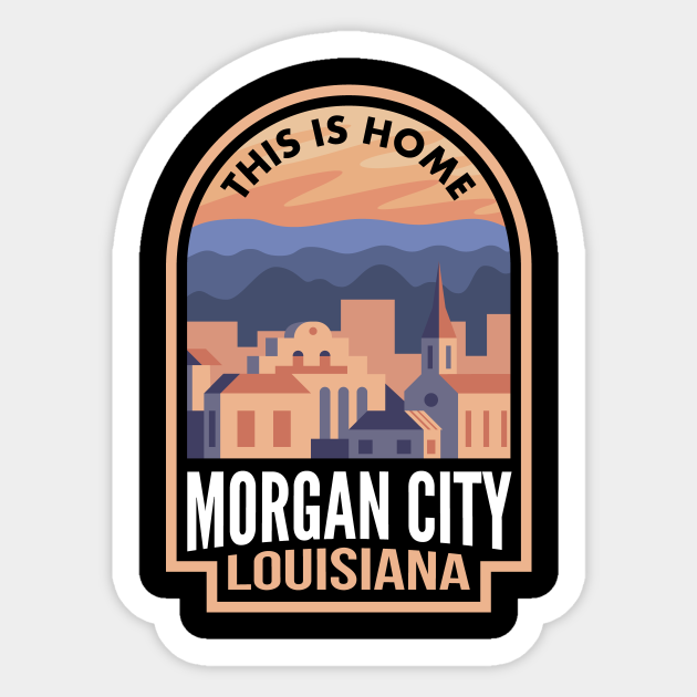 Downtown City Louisiana This is Home City La Sticker